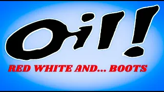 Oil! - Red White And... Boots (Full EP)