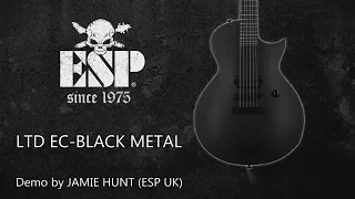 Official LTD EC-BLACK METAL Demonstration