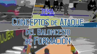 Conceptos de Ataque del Baloncesto de Formación