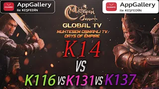 [MOGTV] K14 vs K116, K131, K137 | Muhteşem Osmanlı KVK Savaşı [ Huawei AppGallery Süpriz Kampanya ]