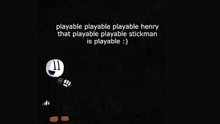 Playable Henry Stickman ( FNF )