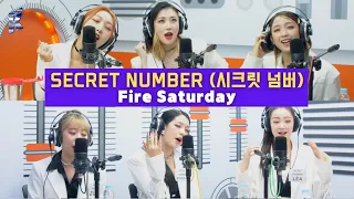 SECRET NUMBER (시크릿넘버) - Fire Saturday (불토) | K-Pop Live Session | Sound K