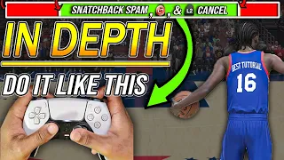 How to L2 CANCEL & LEFT STICK CANCEL | Snatchback SPAM HANDCAM In-Depth Tutorial NBA 2K24 🎮