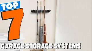 Maximize Your Garage Space with the 7 Best Storage Systems