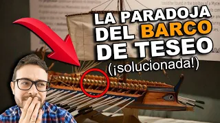 La Paradoja del BARCO DE TESEO 😱► 5 Soluciones que NO conoces