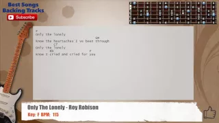 🎸 Only The Lonely - Roy Orbison Guitar Backing Track with chords and lyrics