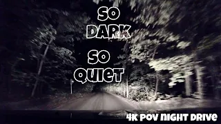 so dark... so quiet...