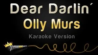 Olly Murs - Dear Darlin' (Karaoke Version)