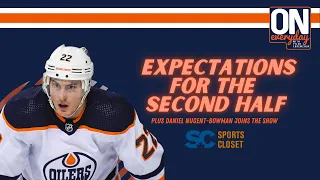 Expectations for the second half | Oilersnation Everyday with Tyler Yaremchuk Feb 6