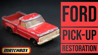 MATCHBOX restoration: 6D Ford F-Series Pick-up