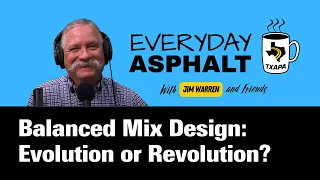 Balanced Mix Design: Evolution or Revolution?