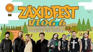 VLOG 6 • Zaxidfest 2018