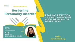 Mental Health & Addiction: Borderline Personality Disorder, by Sara Akiki