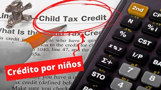 ¿Cuánto pagan por niños en las devoluciones de impuestos en USA?