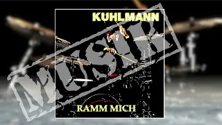 KUHLMANN - Ramm mich (MUSIC MUSIK MÚSICA МУЗЫКА) | NDH Industrial