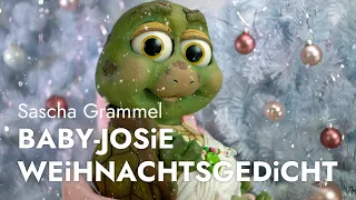 Sascha Grammel - Baby-Josie Weihnachtsgedicht