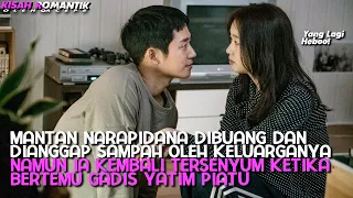 KETIKA MANTAN NARAPIDANA DIBAHAGIAKAN GADIS YATIM PIATU‼️ Kisah Romantis Drama Korea