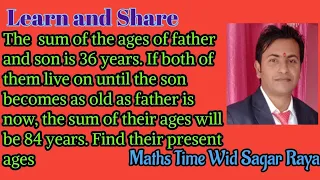 How To Find Father's Age and Son's Age ||Simultaneous Equation  ||Class 10 || Important Question