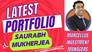 Saurabh Mukherjea Latest Portfolio | Consistent Compounders | Little Champs | Rising Giants