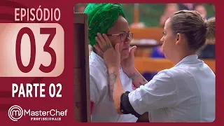 MASTERCHEF PROFISSIONAIS (19/09/2017) | PARTE 2 | EP 03 | TEMP 02