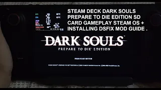 Steam Deck Dark Souls Prepare to Die Edition SD Card Gameplay Steam OS + DSFix Mod Install Guide