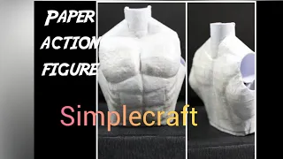 How to make Action figure Torso out of paper Simplecraft