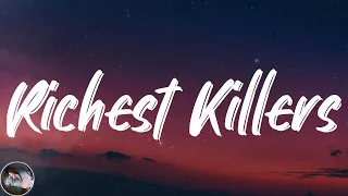 Mtsg - Richest Killers (Lyrics)