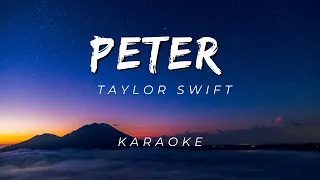 TAYLOR SWIFT - PETER KARAOKE VERSION