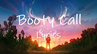 AronChupa, Little Sis Nora - Booty Call (Lyrics)