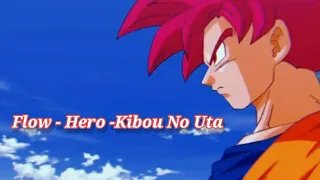 Flow - Hero -Kibou No Uta (Slowed + Reverb)