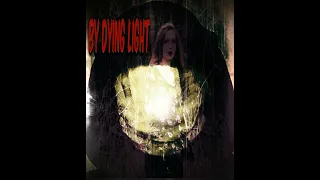By Dying Light (2017)- a short horror film