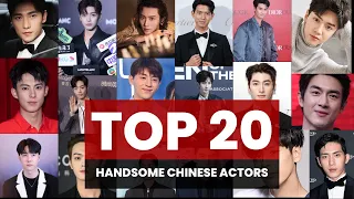 20 Most Handsome Chinese Actors │ Chinese Actors │ TrendingWorld