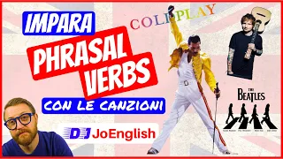 Impara PHRASAL VERBS in INGLESE con LE CANZONI - Verbi Frasali!