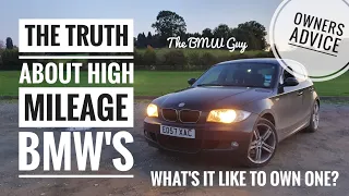 What it's like to *OWN A HIGH MILEAGE BMW* - 2007 BMW 120D E87