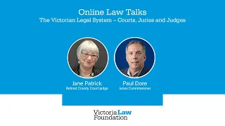 The Victorian Legal System – Courts, Juries and Judges