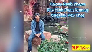 Kev Hlub Puas Ntsoog Cover-Pov Thoj-Neeb Phoos