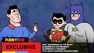 Why Superman Is The Most Dangerous Superhero (Superman V Batman: The Unauthorized Adventures)