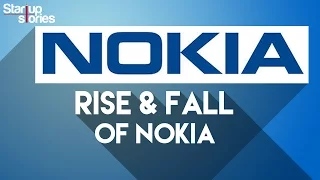 Rise And Fall Of Nokia | How The Brand Was Attack By Apple iPhone & Android | Startup Stories