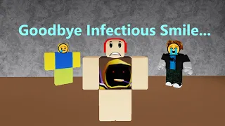 I'm quitting Infectious Smile