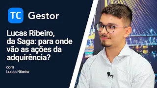 TC Gestor: Ribeiro, da Saga: para onde vão as ações da adquirência?