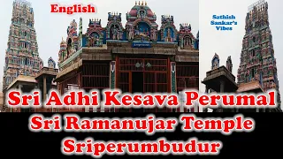 1007th Birth Anniversary of Sri Ramanujacharya 🙏 | Sri Ramanujar Temple | Sriperumbudur birth place
