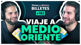 Viaje a Medio Oriente ft. Farid Dieck | Dimes y billetes #182 | Moris Dieck