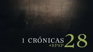 1 CRÓNICAS 28 Resumen Pr. Adolfo Suarez | Reavivados Por Su Palabra