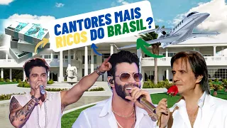 QUEM SÃO OS 10 CANTORES MAIS RICOS DO BRASIL (TOP 10)