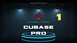 Cubase Pro 12 Technical Course Part 1 | FULL COURSE