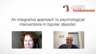 An integrative approach to psychological interventions in bipolar disorder