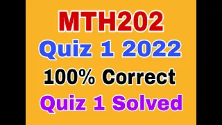MTH202 quiz 1 fall 2022|mth202 quiz 1 solution fall 2022|mth202 quiz 1 2022