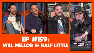 Have A Word Podcast x Two Pints w/ Will & Ralf #159