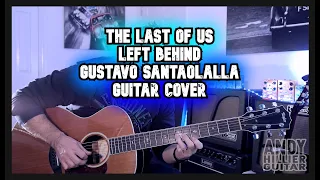 The Last of Us Left Behind Guitar Cover by Andy Hillier