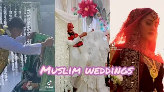 Muslim weddings are everything✨ tiktok compilations ✨